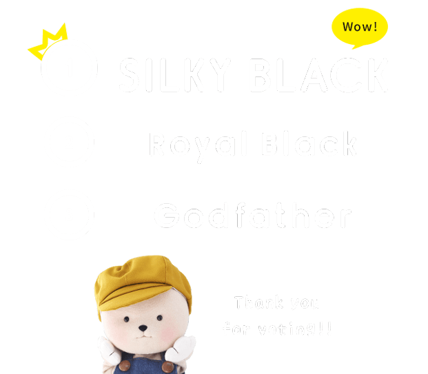 SILKY BLACK in 1st place! 2nd Royal Black , 3rd Godfather